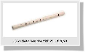 Querflöte Yamaha YRF 21 - € 8,50