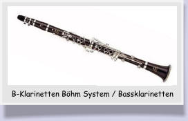B-Klarinetten Böhm System / Bassklarinetten